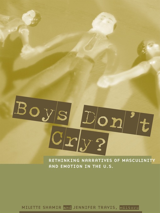 Title details for Boys Don't Cry? by Milette Shamir - Available